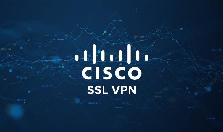 Cisco SSL VPN